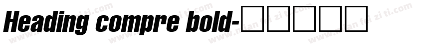 Heading compre bold字体转换